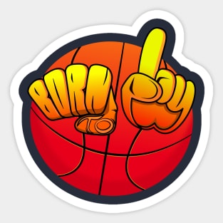 Born to Play Basketball Sticker